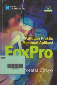 Panduan Praktis Membuat Aplikasi Foxpro