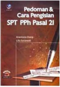 Pedoman & Cara Pengisian SPT PPh Pasal 21
