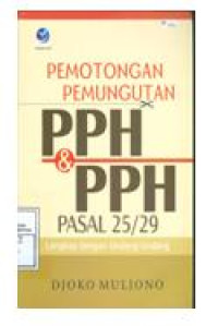 Pemotongan Pemungutan PPH & PPH Pasal 25/29