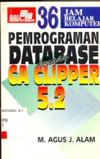 Image of Pemrogaman DataBase dengan CA Clipper 5.2