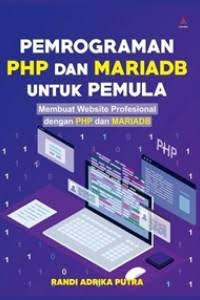 Image of Pemrograman Php dan Mariadb untuk pemula