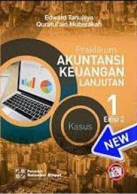 Praktikum Akuntansi Keuangan Lanjutan 1