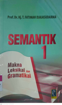 Semantik 1 : Makna Leksikal dan Gramatikal