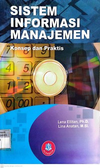 Sistem Informasi Manajemen : Konsep dan Praktis