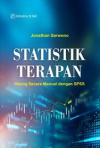 Statistik Terapan : Hitung Secara Manual dengan SPSS