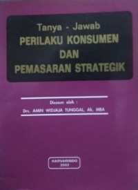 Tanya Jawab Prilaku Konsumen Dan Pemasaran