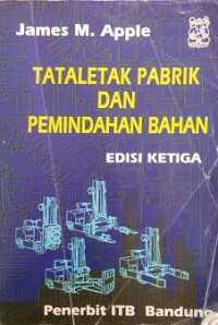 Tataletak Pabrik dan Pemindahan Badan