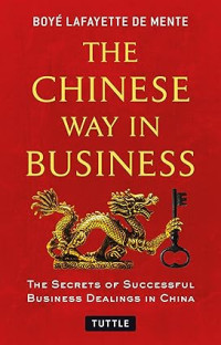 The Chinese Way In Business