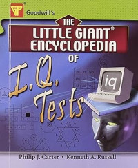 The Little Giant Encyclopedia of IQ Tests