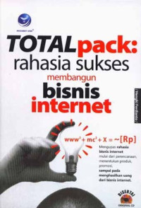 Total Pack;Rahasia Sukses Membangun Bisnis Internet