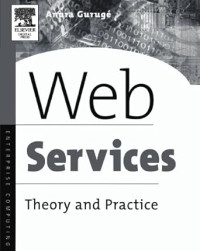 Web Services : Theory and Practice