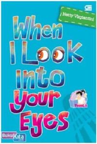 When I look Into Your Eyes