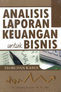 Analisis Laporan Keuangan Untuk Bisnis