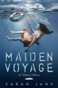 The Maiden Voyage
