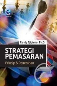 Strategi Pemasaran: Prinsip & Penerapan