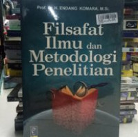 Filsafat Ilmu Dan Metedologi Penelitian