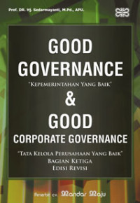 Good Governance & Good Corporate Governance 3 Edisi Revisi