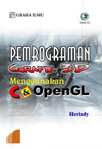 Pemrograman Grafik 3D Menggunkan C & Open GL