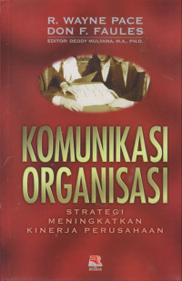 Komunikasi Organisasi Strategi Meningkatkan Kinerja Perusahaan