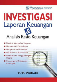 Investigasi Laporan Keuangan & Analisis Rasio Keuangan