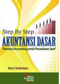 Step by Step Akuntansi Dasar : Dummy Accounting Untuk Perusahaan Jasa