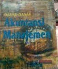 Dasar-dasar akuntansi manajemen