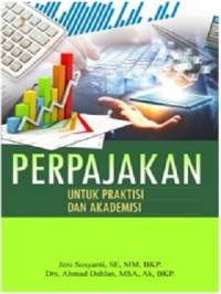 Perpajakan Untuk Praktisi dan Akademisi