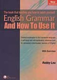 English Grammar And How To Use It