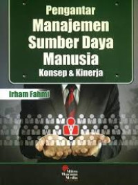 Pengantar Manajemen Sumber Daya Manusia Konsep & Kinerja