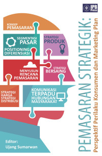 Pemasaran Strategik: Perspektif Perilaku Konsumen dan Marketing Plan