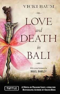 Love and Death in Bali