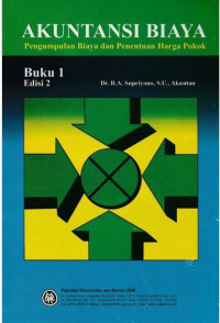 Akuntansi Biaya : Pengumpulan Biaya dan Penentuan Harga Pokok Buku 1