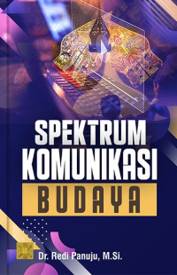 Spektrum Komunikasi Budaya