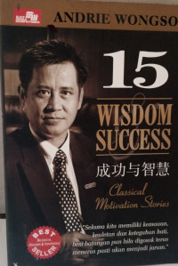 15 Wisdom Succes : Classical Motivation Stories