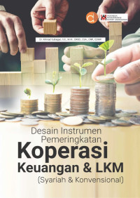 Desain Instrumen Pemeringkatan Koperasi Keuangan & LKM (Syariah & Konvensional)