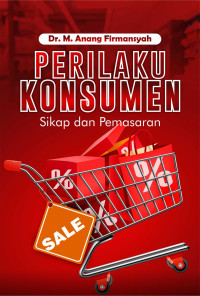 Perilaku Konsumen Sikap dan Pemasaran