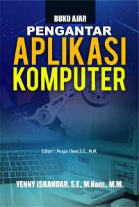 Buku Ajar Pengantar Aplikasi Komputer