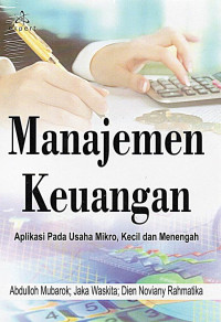 Manajemen Keuangan Aplikasi Pada Usaha Mikro, Kecil dan Menengah