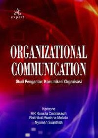 Organizational Communication Studi Pengantar: Komunikasi Organisasi