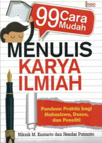 99 Cara Mudah Menulis Karya Ilmiah